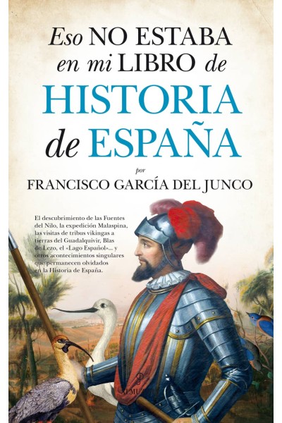 ESO NO ESTABA EN MI LIBRO DE HISTORIA DE ESPAÑA