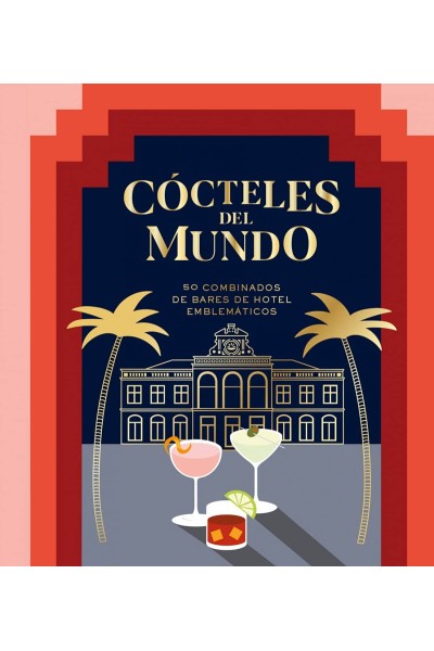 CÓCTELES DEL MUNDO