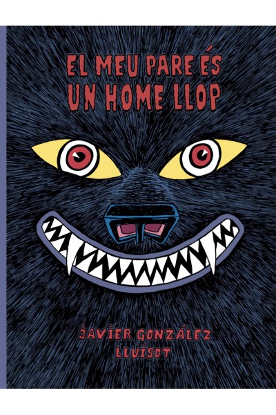 EL MEU PARE ÈS UN HOME LLOP