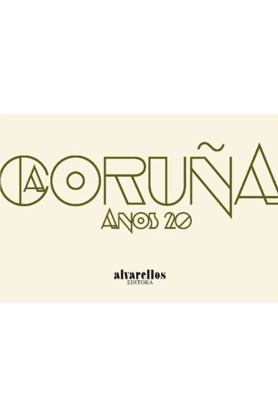 A CORUÑA ANOS 20