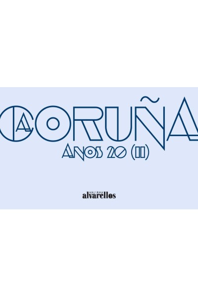 A CORUÑA ANOS 20 (II)