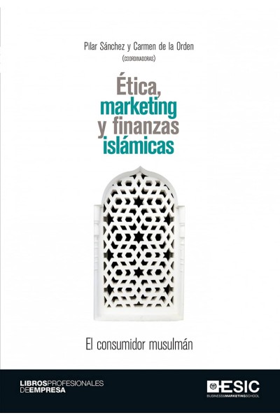 ÉTICA, MARKETING Y FINANZAS ISLÁMICAS