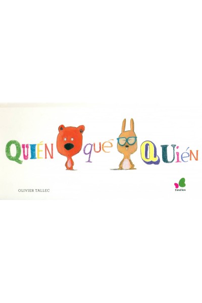 QUIÈN QUÈ QUIÈN