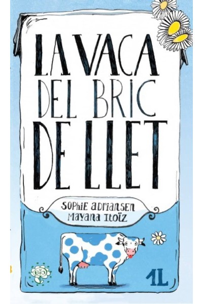 LA VACA DEL BRIC DE LLET