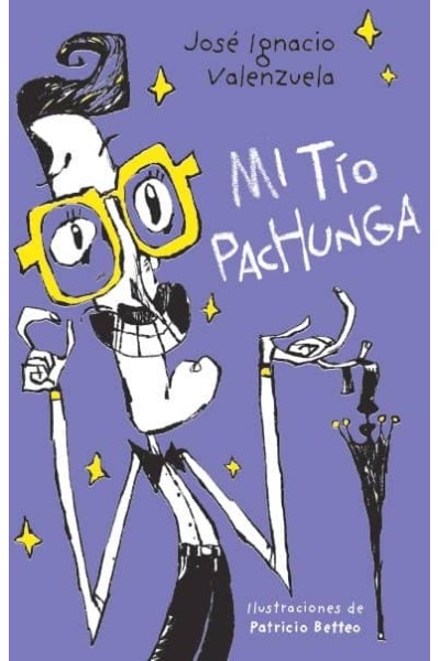 MI TIO PACHUNGA