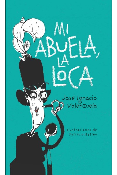 MI ABUELA LA LOCA