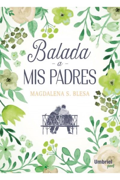 BALADA A MIS PADRES