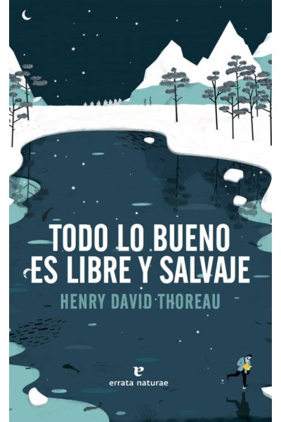 TODO LO BUENO ES LIBRE Y SALVAJE