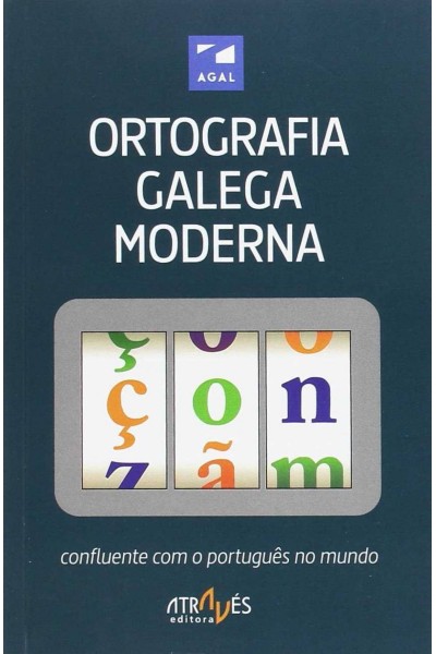 ORTOGRAFIA GALEGA MODERNA