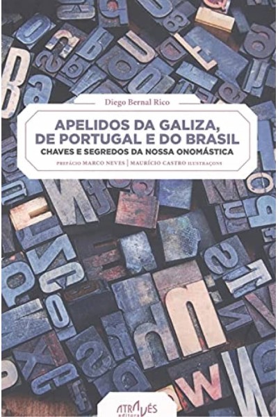 APELIDOS DA GALIZA, DE PORTUGAL E DO BRASIL.