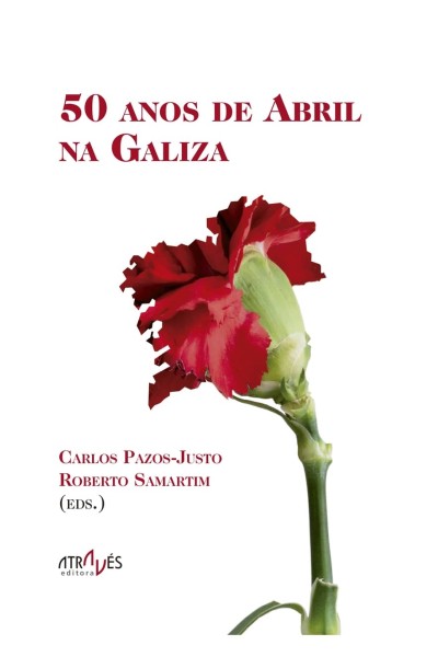 50 ANOS DE ABRIL NA GALIZA