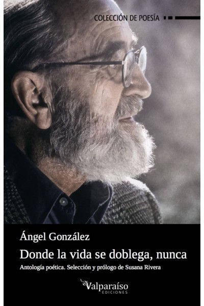 DONDE LA VIDA SE DOBLEGA, NUNCA