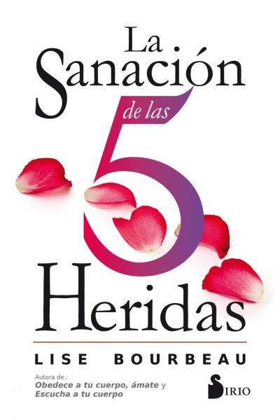 LA SANACIÓN DE LAS 5 HERIDAS