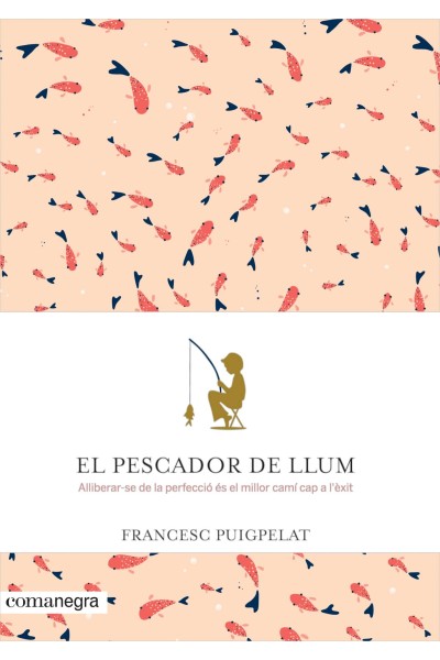 EL PESCADOR DE LLUM