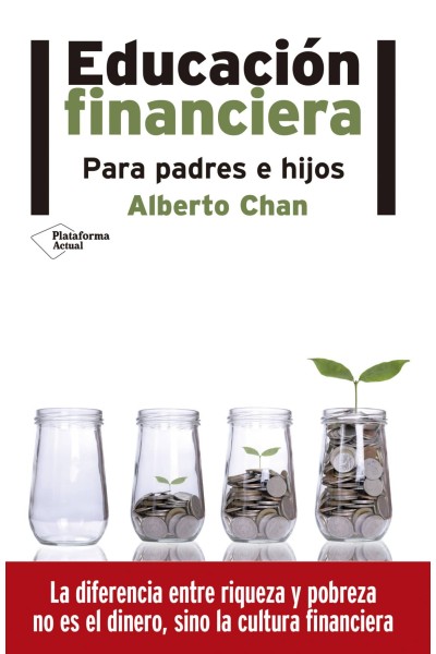 EDUCACIÓN FINANCIERA PARA PADRES E HIJOS