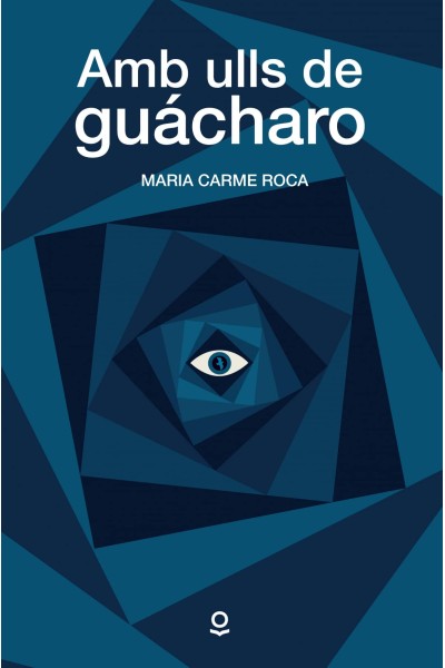 AMB ULLS DE GUACHARO