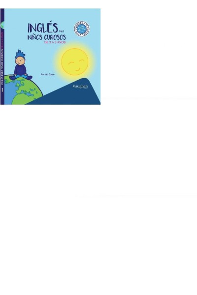INGLES PARA NIÑOS CURIOSOS 2-3 AÑOS