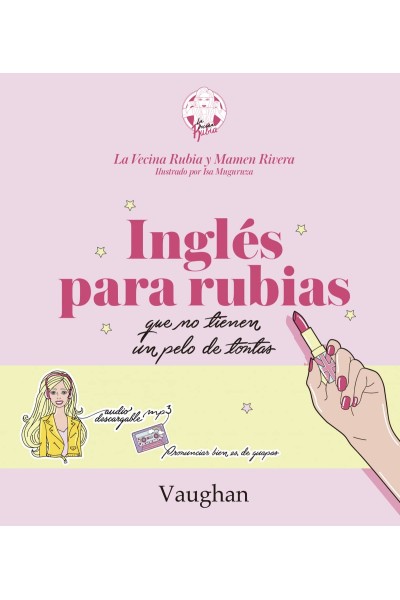 INGLES PARA RUBIAS QUE NO TIENEN UN PELO DE TONTAS