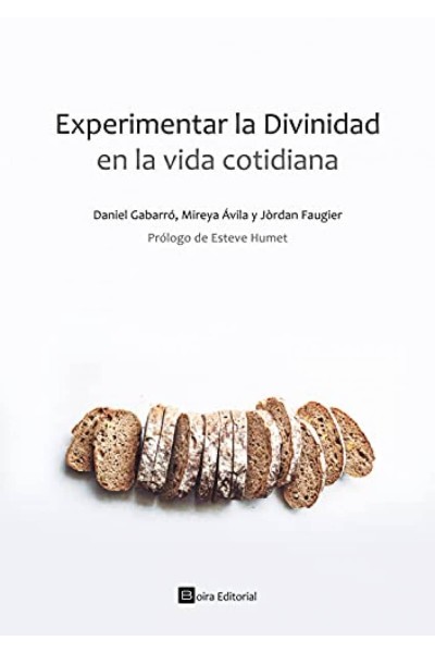 EXPERIMENTAR LA DIVINIDAD EN LA VIDA COTIDIANA
