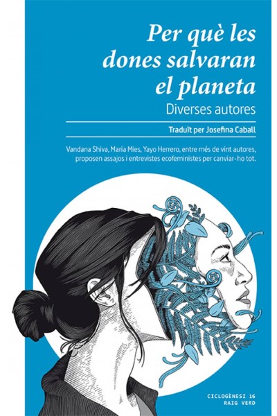 PER QUÈ LES DONES SALVARAN EL PLANETA
