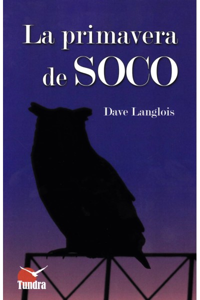 LA PRIMAVERA DE SOCO