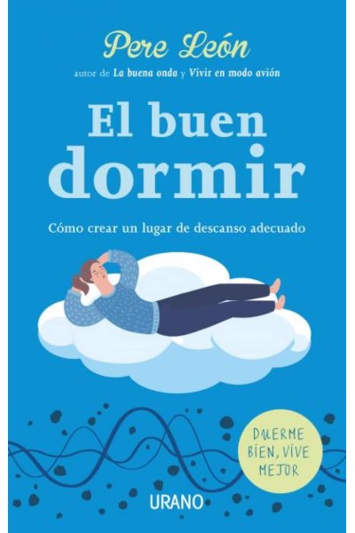EL BUEN DORMIR