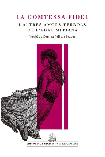 LA COMTESSA FIDEL I ALTRES AMORS TÈRBOLS DE L