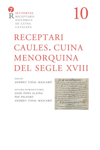 RECEPTARI CAULES. CUINA MENORQUINA DEL SEGLE XVIII
