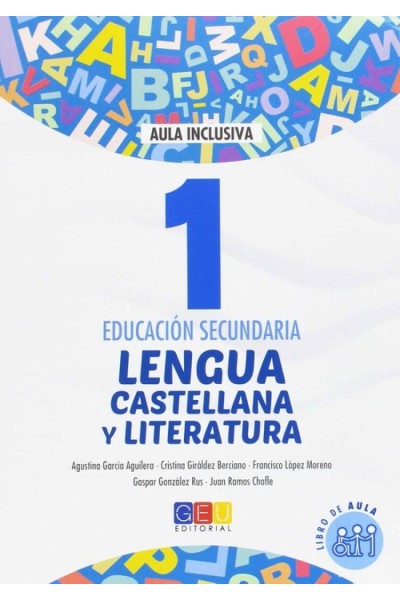 LENGUA CASTELLANA Y LITERATURA 1 SECUNDARIA. LIBRO DE AULA