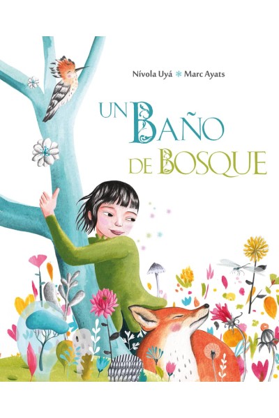 UN BAÑO DE BOSQUE