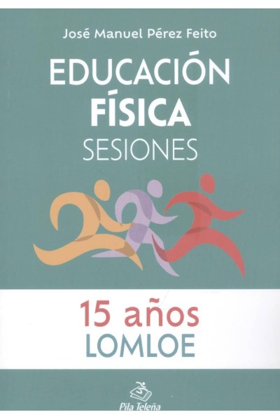 EDUCACIÓN FÍSICA SESIONES 15 AÑOS