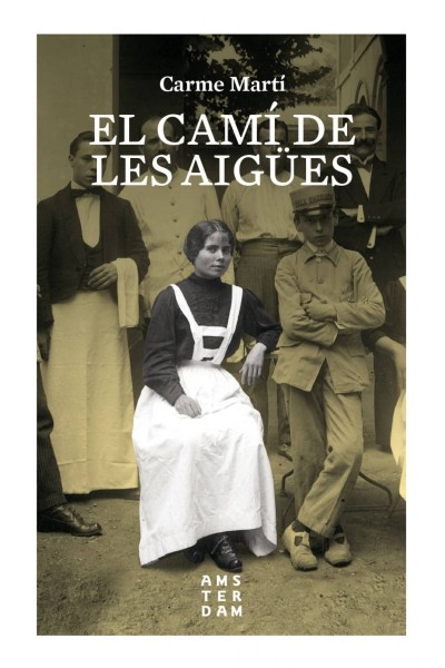 EL CAMI DE LES AIGÜES