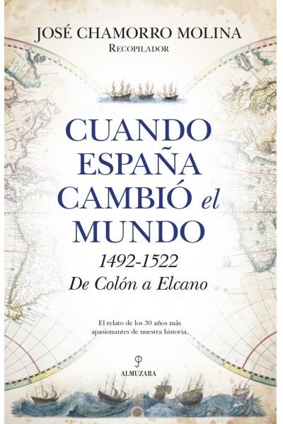 CUANDO ESPAÑA CAMBIÓ EL MUNDO