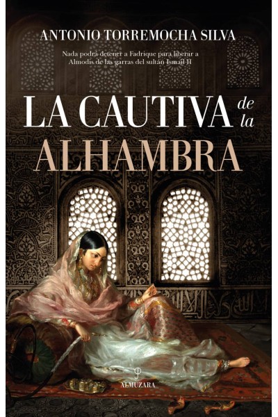 LA CAUTIVA DE LA ALHAMBRA