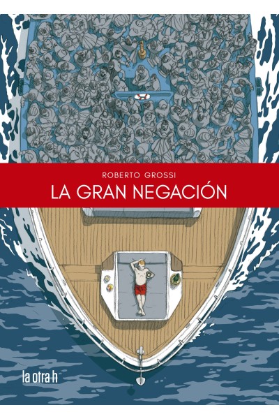 LA GRAN NEGACIÓN