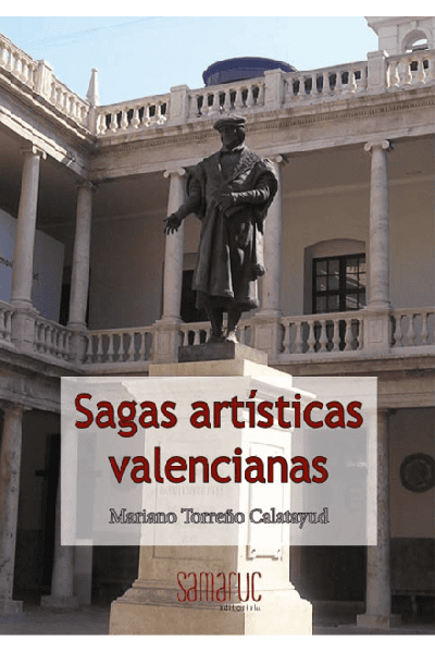 SAGAS ARTÍSTICAS VALENCIANAS
