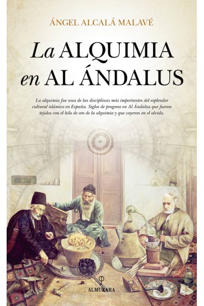 LA ALQUIMIA EN AL ÁNDALUS