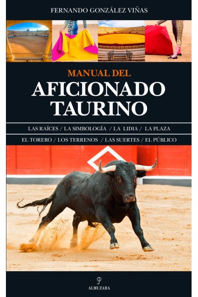 MANUAL DEL AFICIONADO TAURINO