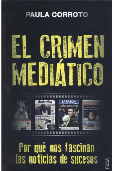 EL CRIMEN MEDIÁTICO