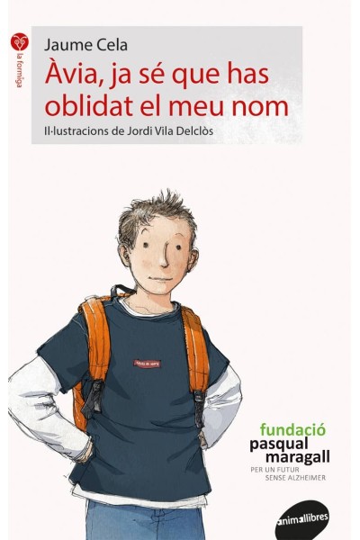 ÀVIA, JA SÈ QUE HAS OBLIDAD EL MEU NOM