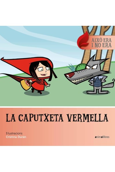 LA CAPUTXETA VERMELLA