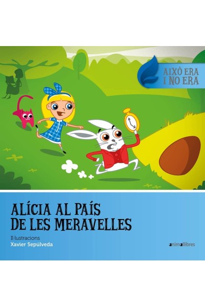 ALÍCIA AL PAÍS DE LES MIRAVELLES