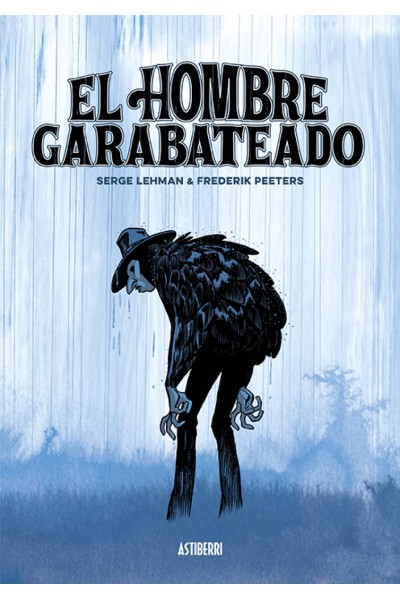 EL HOMBRE GARABATEADO