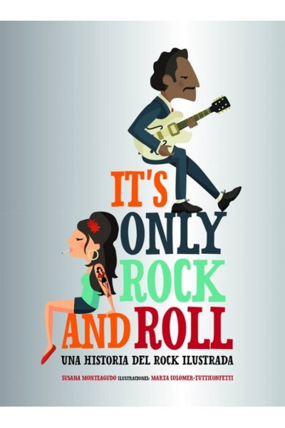 IT´S ONLY ROCK AND ROLL