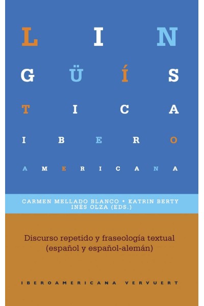 DISCURSO REPETIDO Y FRASEOLOGÍA TEXTUAL