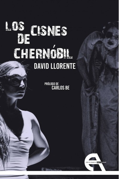 LOS CISNES DE CHERNOBIL