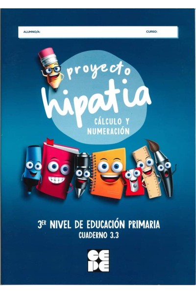 CALCULO Y NUMERACION 3.3 3ºEP 19 HIPATIA