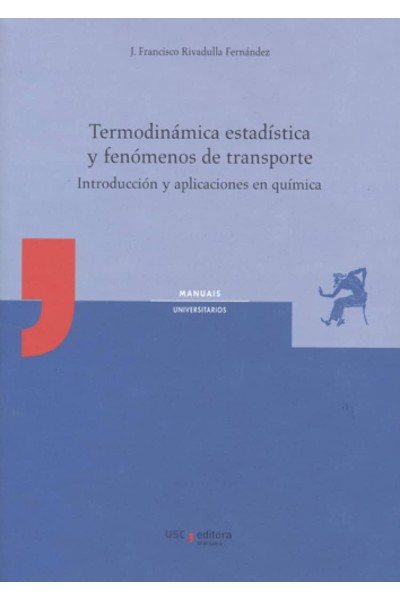 TERMODINÁMICA ESTADÍSTICA Y FENÓMENOS DE TRANSPORTE
