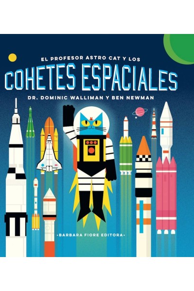 EL PROFESOR ASTRO CAT Y LOS COHETES ESPACIALES