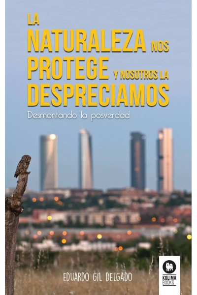 LA NATURALEZA NOS PROTEGE Y NOSOTROS LA DESPRECIAMOS